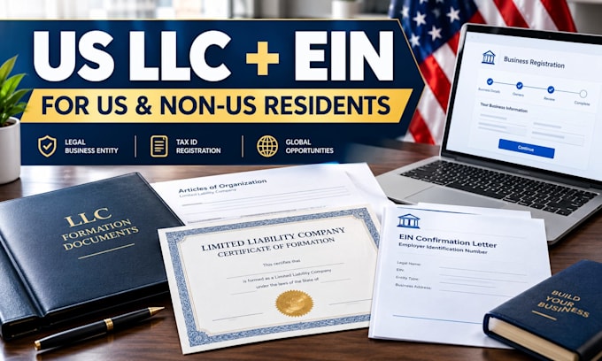 register a US llc and obtain ein for US and non US residents