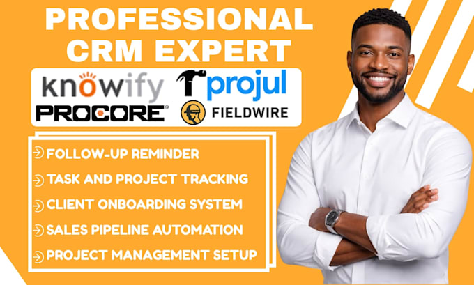 setup procore crm fieldwire knowify projul appointment scheduling automation
