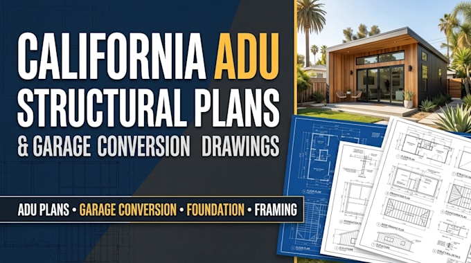 california adu structural plans and garage conversion drawings