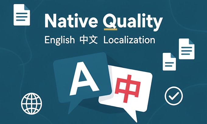 translate english to chinese manually with native quality