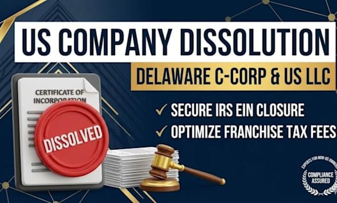 prepare US llc dissolution documents and ein closure guidance