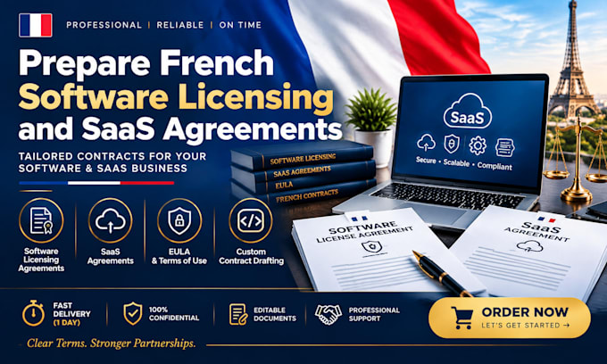 prepare french software licensing and saas agreements