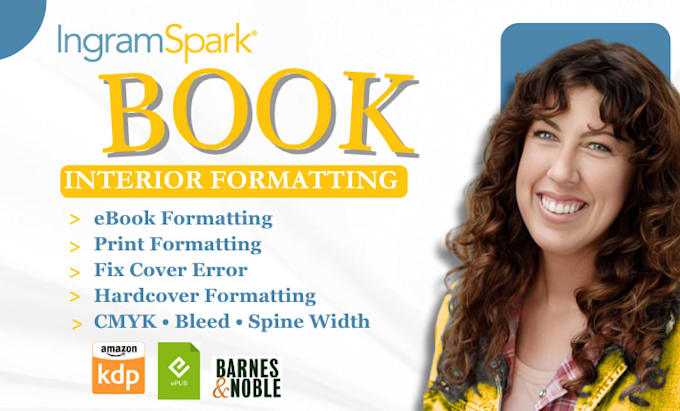 handle book formatting, paperback, hardcover for ingramspark publishing