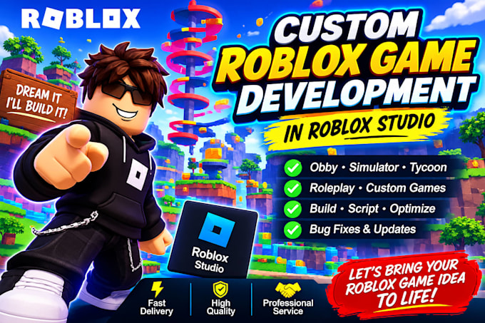 develop a custom roblox game in roblox studio