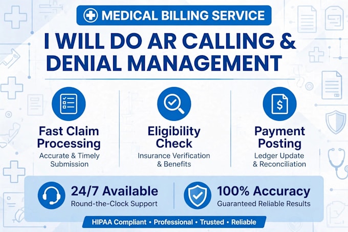 do medical billing, ar calling, denial management