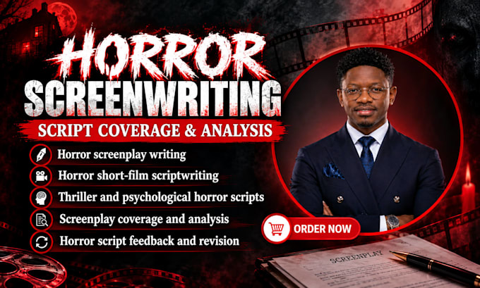 do screenplay writing, horror movie script, and script coverage for film and TV