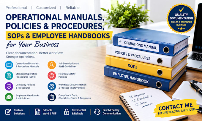 create professional operational manuals, policies and procedures