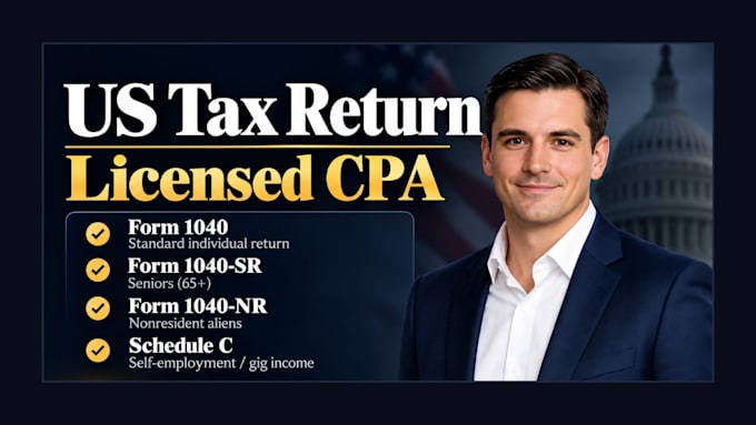 prepare US individual tax return form 1040 and schedule c as a cpa for refund