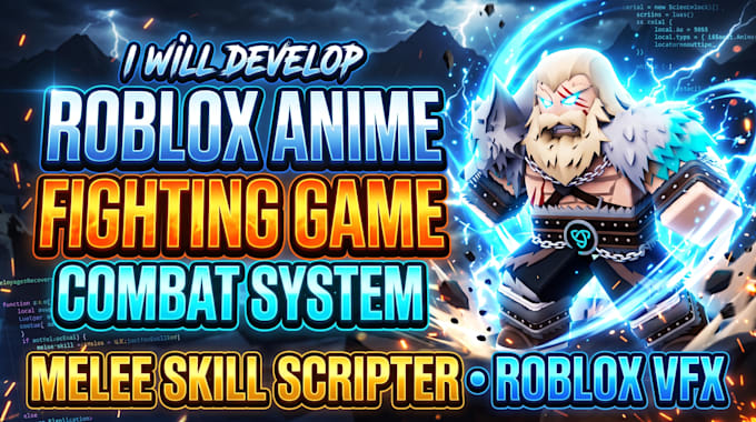 develop roblox anime fighting game combat system melee skill scripter roblox vfx