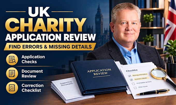 review your UK charity application for errors and missing information