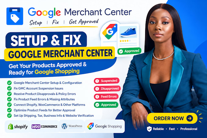 setup google merchant center, fix gmc suspension, approved product feed errors