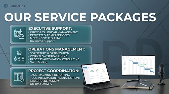 be your executive assistant and operations manager