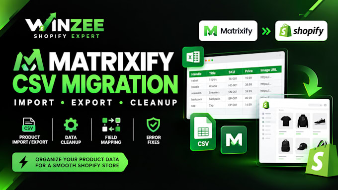 import, export and migrate shopify products using matrixify and CSV
