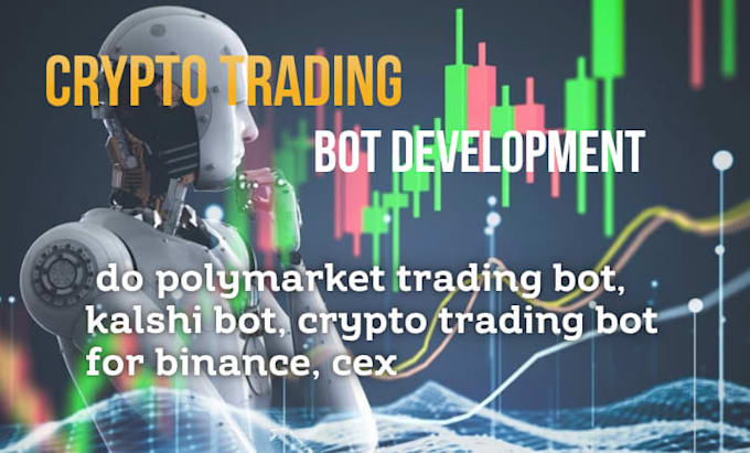 do polymarket trading bot, kalshi bot, crypto trading bot for binance, cex