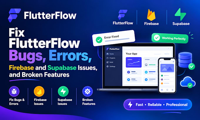 fix flutterflow bugs, errors, firebase and supabase issues, and broken features
