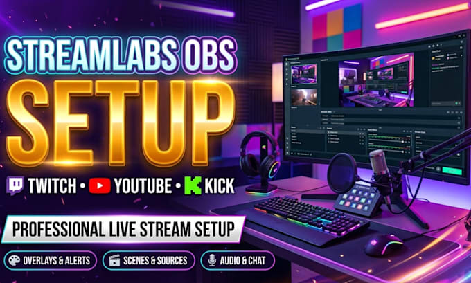 setup stream labs obs for twitch youtube kick live stream