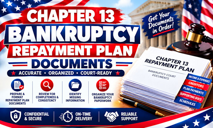 prepare chapter 13 bankruptcy repayment plan documents