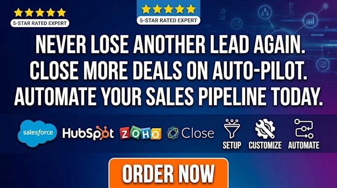 setup, customize and automate salesforce, close, hubspot or zoho CRM workflows