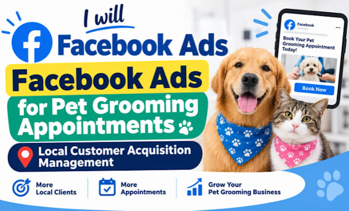 create facebook ads for dog trainer leads client acquisition campaign management