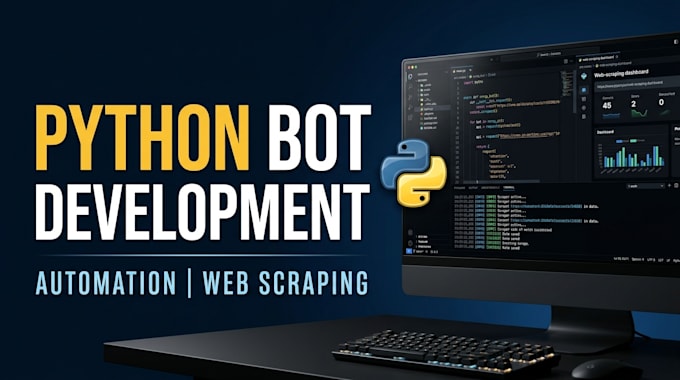 develop python bots, automation scripts web scraping tools, c sql database code