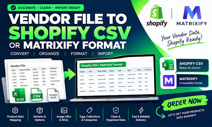 convert your vendor file into shopify CSV or matrixify format
