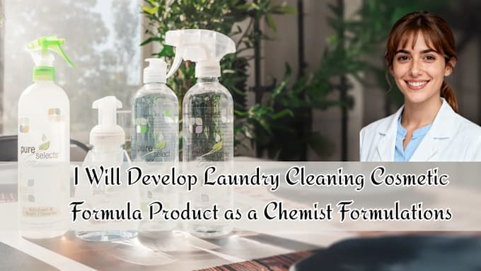 develop laundry cleaning cosmetic formula product as a chemist formulations