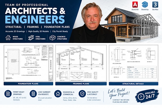 do structural, framing, foundation plans for wood, steel, and concrete structure