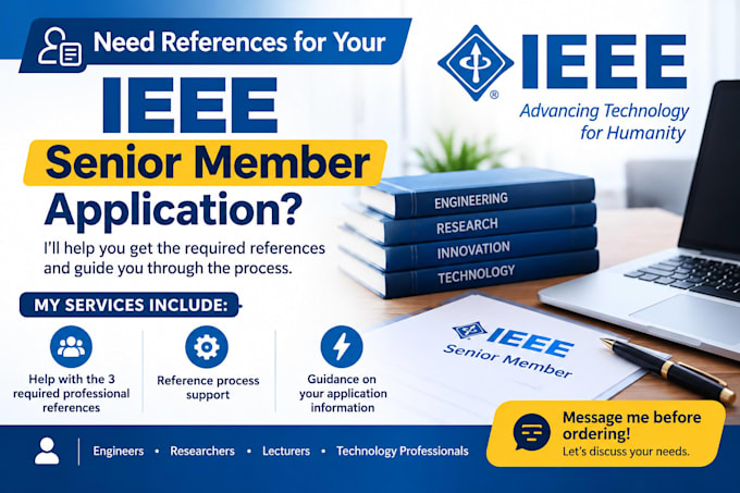 help you geet ieee senior references for your application