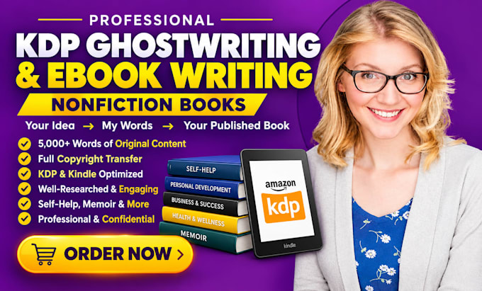 be your amazon kdp ghost writer, ebook ghostwriter, non fiction ghostwriter