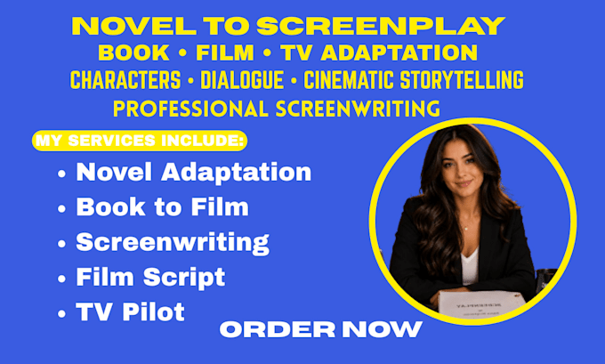 adapt your novel or book into a screenplay for film or TV
