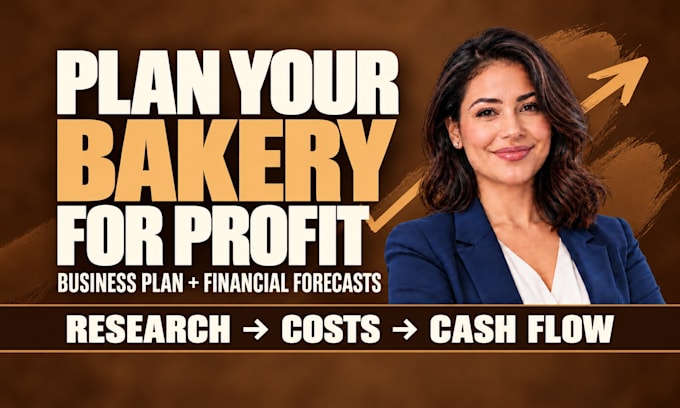 write a custom bakery business plan market research financial forecasts