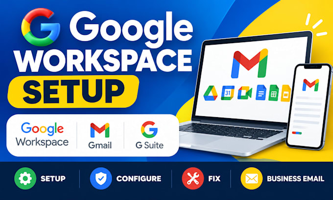 setup google workspace, g suite, gmail and professional business email