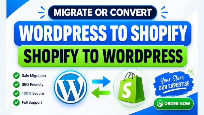 convert or migrate shopify to wordpress and wordpress to shopify