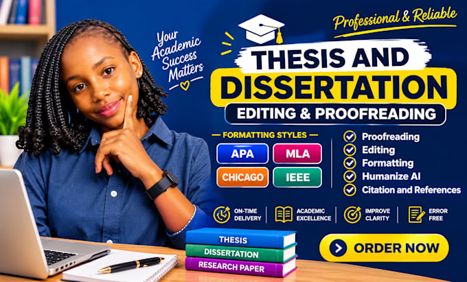 format, edit, and proofread your thesis, dissertation, and research paper