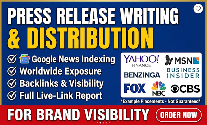 write standard press release and do pr distribution for brand visibility