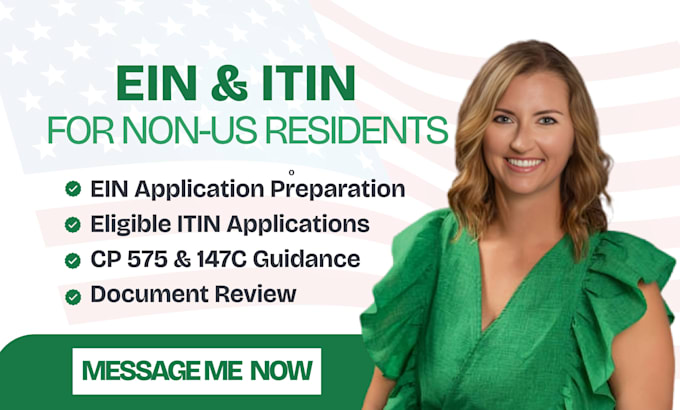 prepare ein and eligible itin applications for non US residents