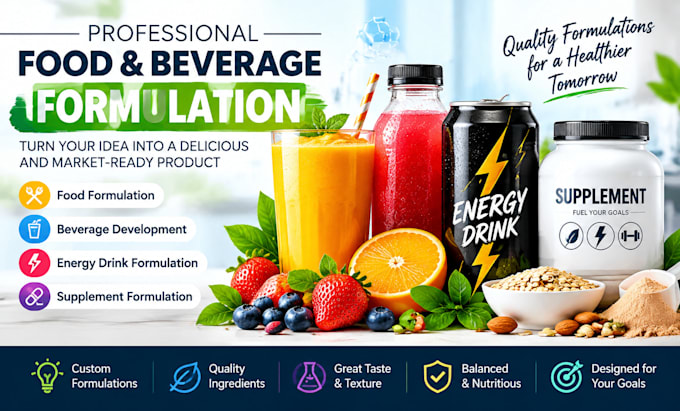 develop food formulation, beverage, energy drink, supplement