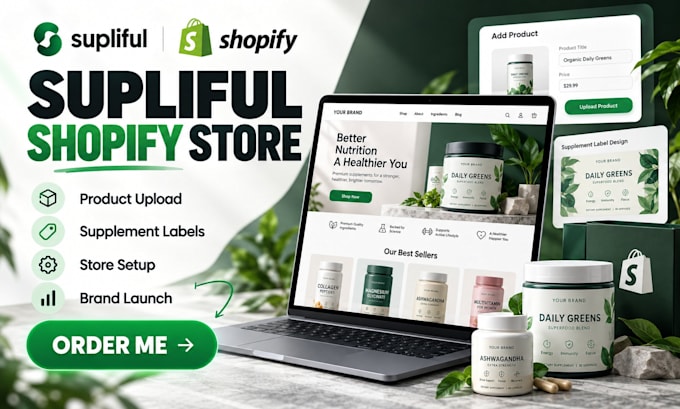 build supliful shopify store, upload products and design labels