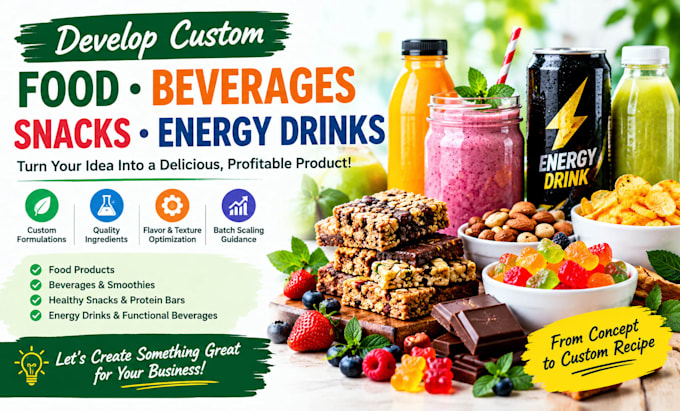develop custom food beverages snacks energy drinks