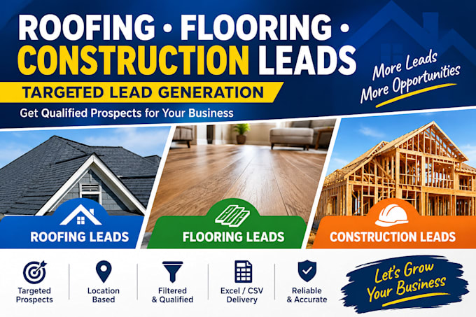 generate targeted roofing leads, flooring leads and construction leads
