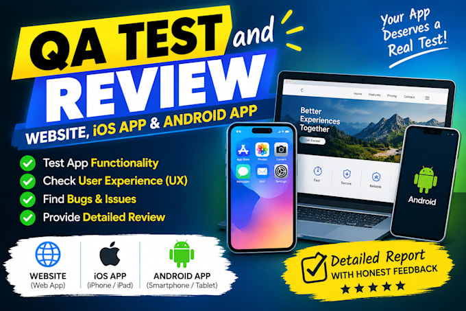 qa test and review website , ios app and android app