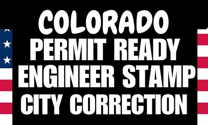 provide colorado permit drawings and stamping set as architect for permit plan