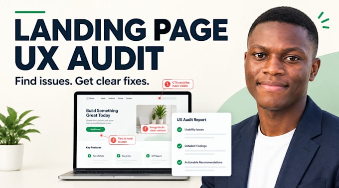 audit your landing page UX and recommend usability fixes