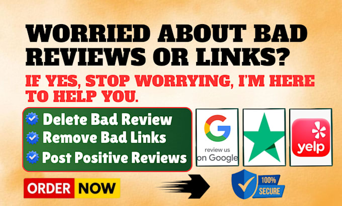 fix your online reputation problem, remove bad reflews and increase your trust