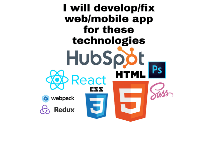 fix or develop hubspot, reactjs, js ,redux web or mobile app