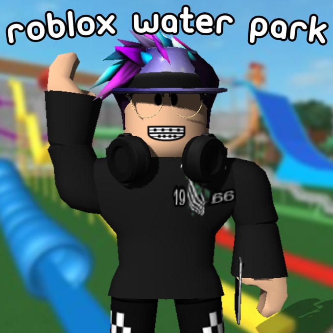 Make A Logo For Your Roblox Game By Twinklefeet - roblox waterpark thumbnail
