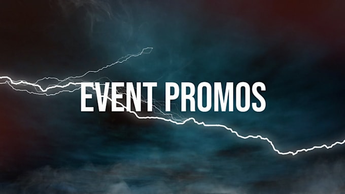 do cinematic trailer, church event promo, book trailer, party promo, video ads