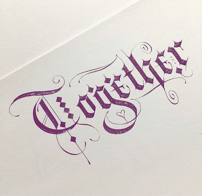 write in gothic calligraphy for you