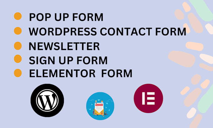 set up custom wordpress newsletter, elementor pop up, sign up or contact form