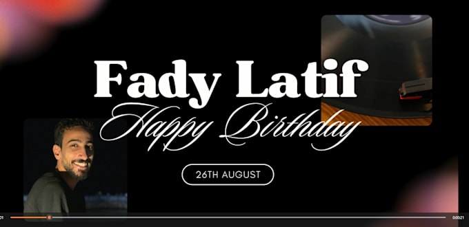 make a birthday video for you